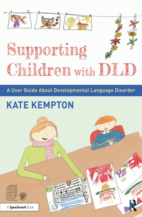 Supporting Children with DLD(Kobo/電子書)