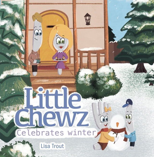  Little Chewz Celebrates Winter(Kobo/電子書)