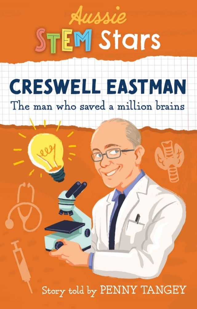  Aussie STEM Stars: Creswell Eastman(Kobo/電子書)