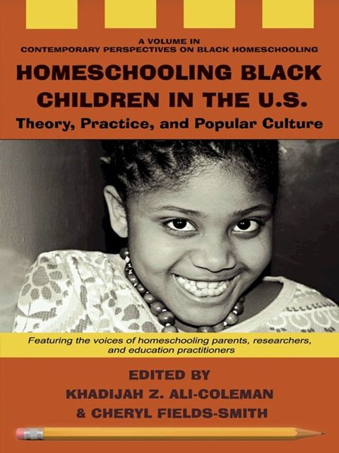 Homeschooling Black Children in the U.S.(Kobo/電子書)