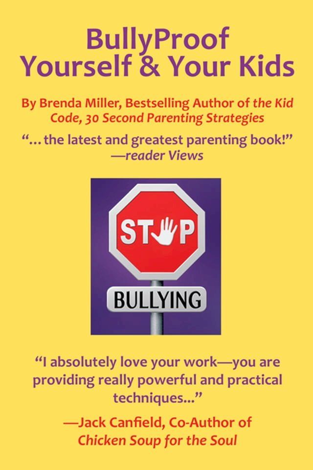  Bullyproof Yourself & Your Kids(Kobo/電子書)