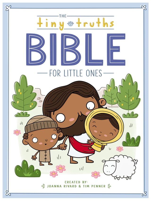  The Tiny Truths Bible for Little Ones(Kobo/電子書)