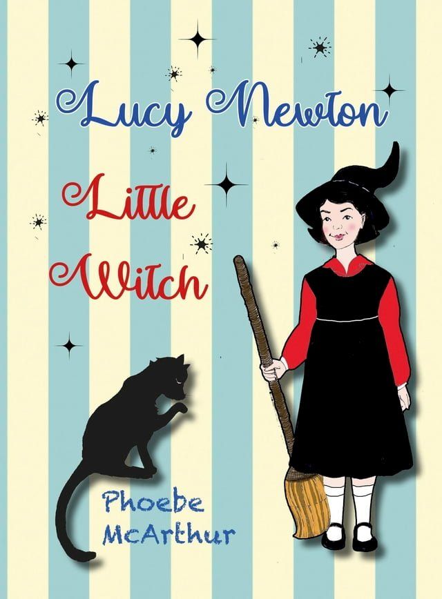  Lucy Newton, Little Witch(Kobo/電子書)