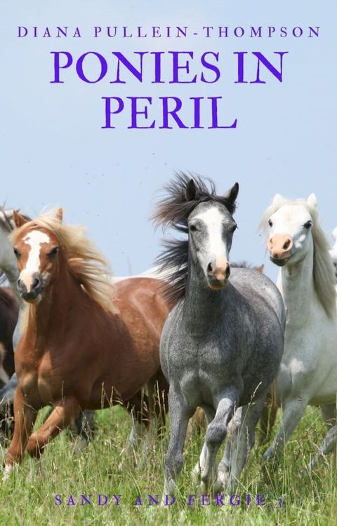 Ponies in Peril(Kobo/電子書)