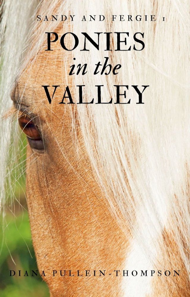  Ponies in the Valley(Kobo/電子書)