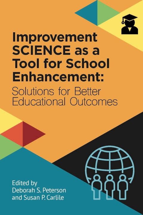 Improvement Science as a Tool for School Enhancement(Kobo/電子書)