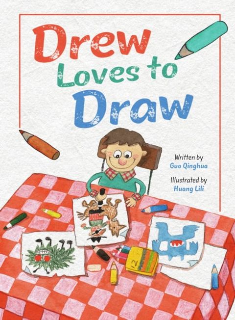 Drew Loves To Draw(Kobo/電子書)