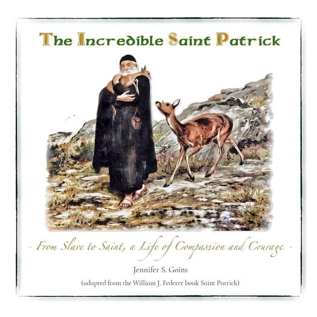  The Incredible Saint Patrick(Kobo/電子書)