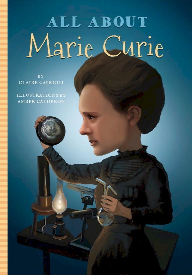  All About Marie Curie(Kobo/電子書)