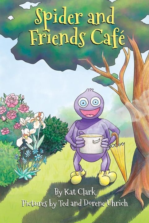 Spider and Friends Caf&eacute;(Kobo/電子書)