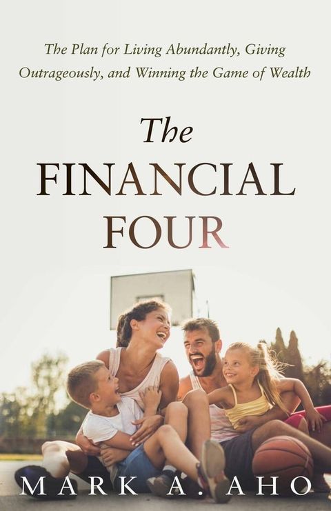 The Financial Four(Kobo/電子書)