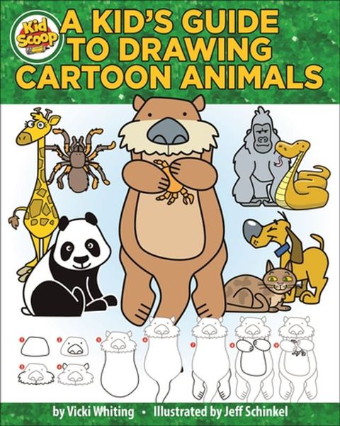 A Kid's Guide to Drawing Cartoon Animals(Kobo/電子書)