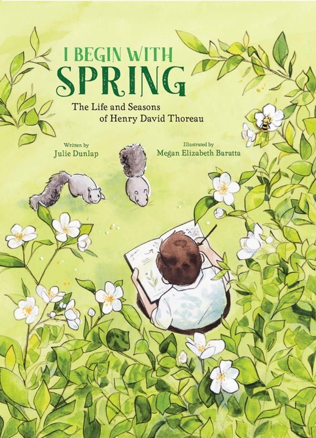  I Begin with Spring: The Life and Seasons of Henry David Thoreau(Kobo/電子書)