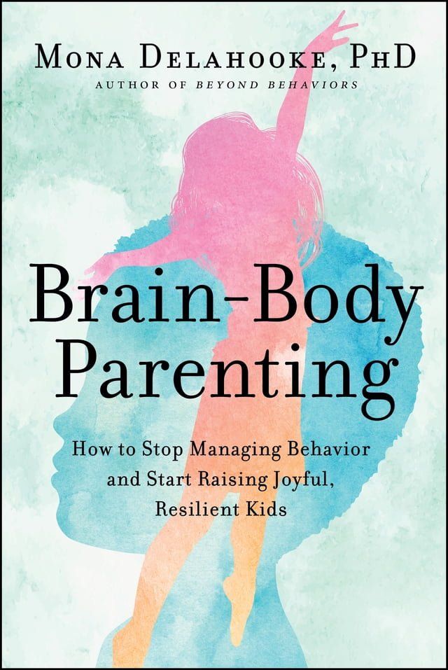  Brain-Body Parenting(Kobo/電子書)