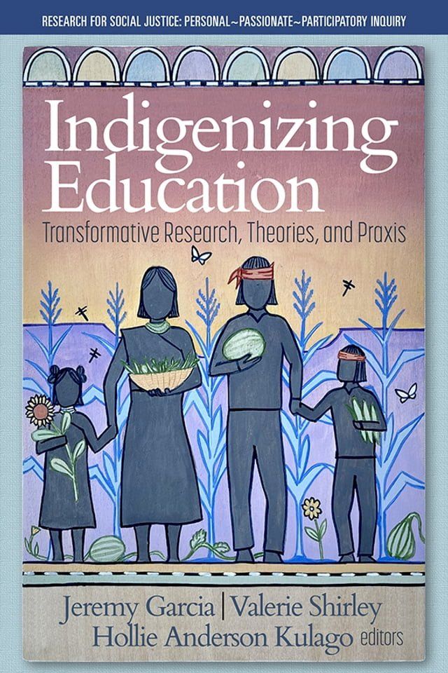  Indigenizing Education(Kobo/電子書)