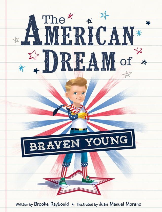  The American Dream of Braven Young(Kobo/電子書)