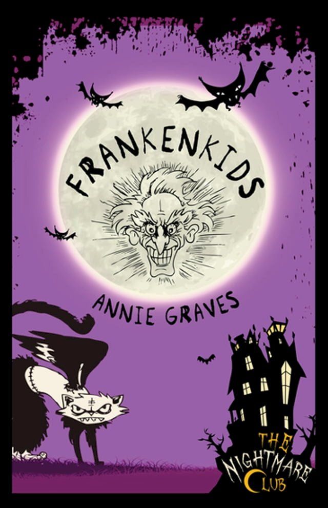  The Nightmare Club: Frankenkids(Kobo/電子書)