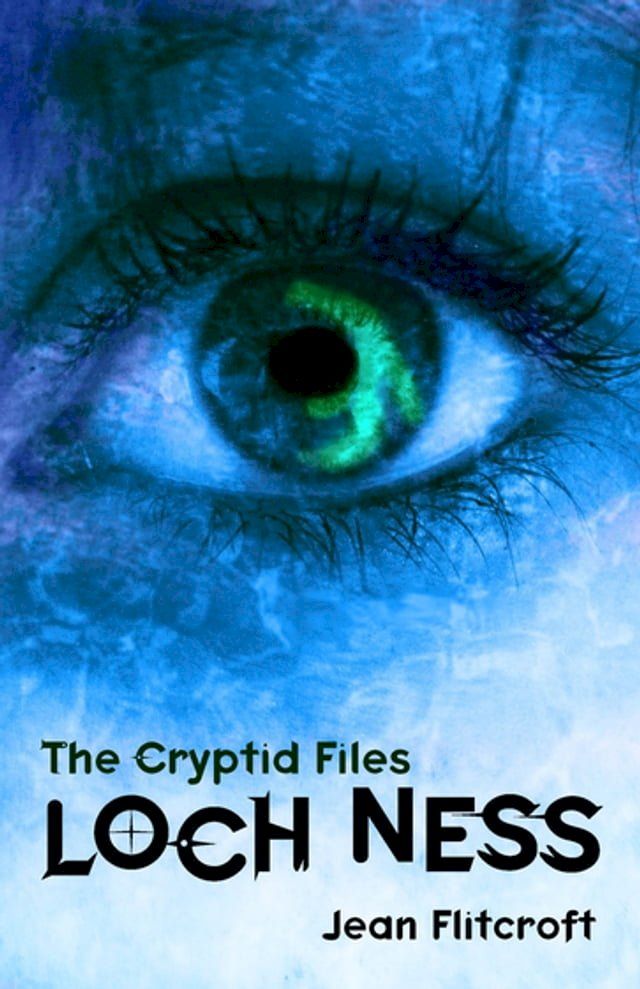  The Cryptid Files: Loch Ness(Kobo/電子書)