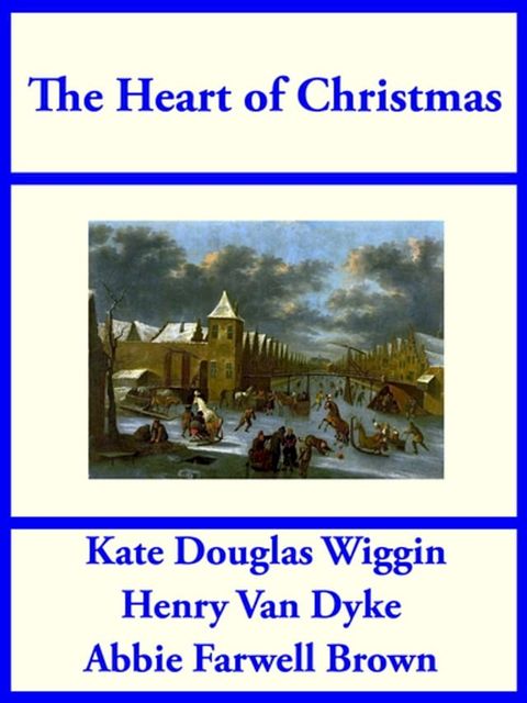 The Heart of Christmas(Kobo/電子書)