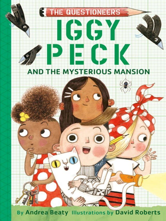  Iggy Peck and the Mysterious Mansion(Kobo/電子書)