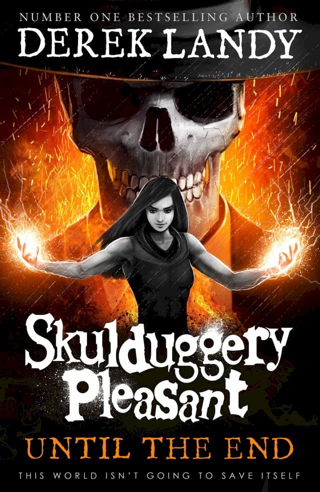  Skulduggery Pleasant (15) – Until the End(Kobo/電子書)