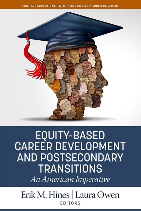 Equity-Based Career Development and Postsecondary Transitions(Kobo/電子書)