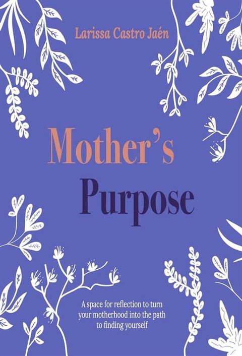 Mother's Purpose(Kobo/電子書)