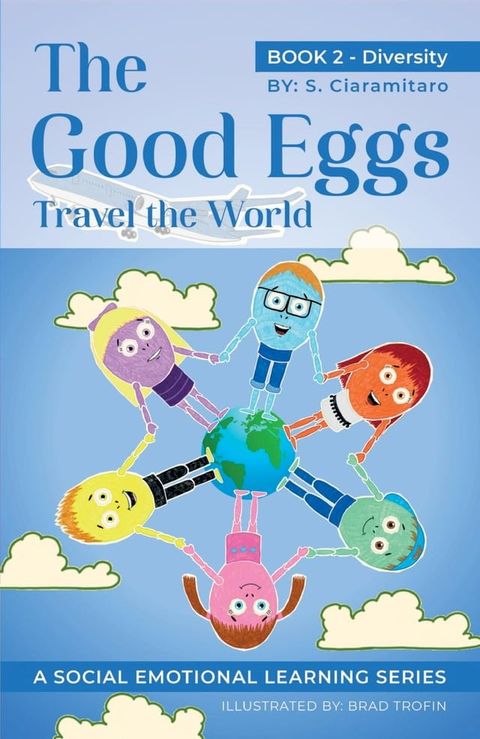 The Good Eggs Travel the World(Kobo/電子書)