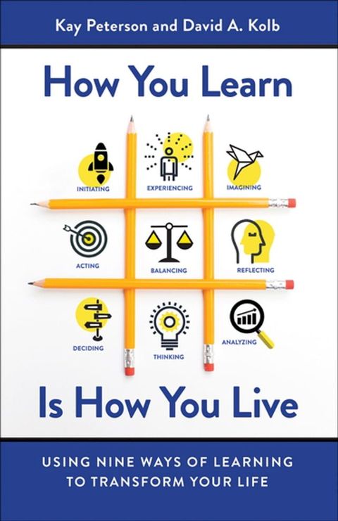 How You Learn Is How You Live(Kobo/電子書)