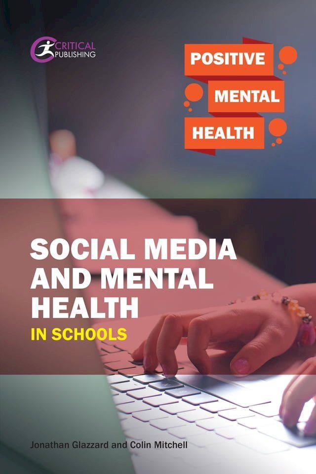  Social Media and Mental Health in Schools(Kobo/電子書)