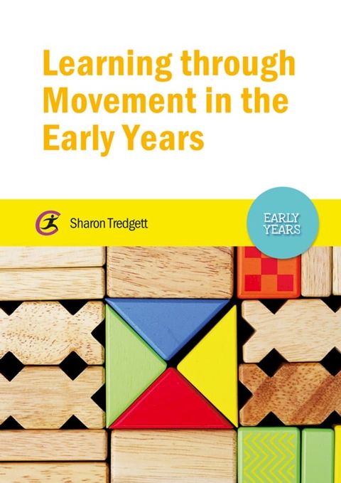 Learning through Movement in the Early Years(Kobo/電子書)