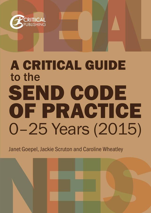  A Critical Guide to the SEND Code of Practice 0-25 Years (2015)(Kobo/電子書)