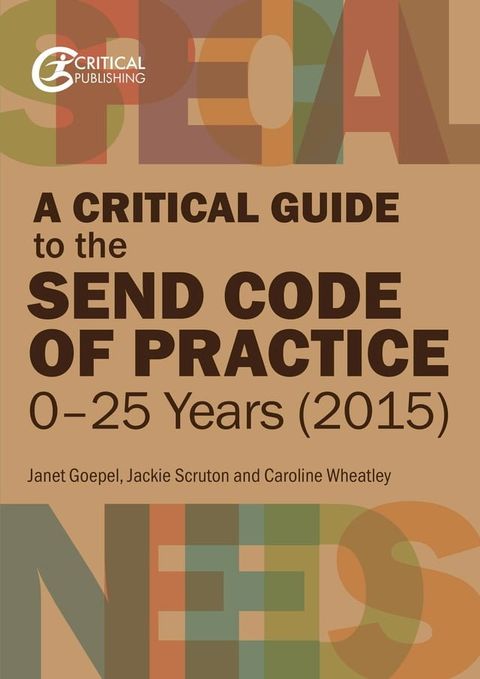 A Critical Guide to the SEND Code of Practice 0-25 Years (2015)(Kobo/電子書)