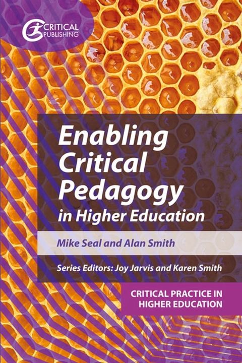 Enabling Critical Pedagogy in Higher Education(Kobo/電子書)