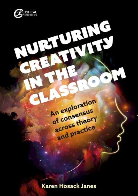 Nurturing Creativity in the Classroom(Kobo/電子書)