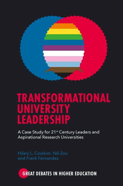 Transformational University Leadership(Kobo/電子書)