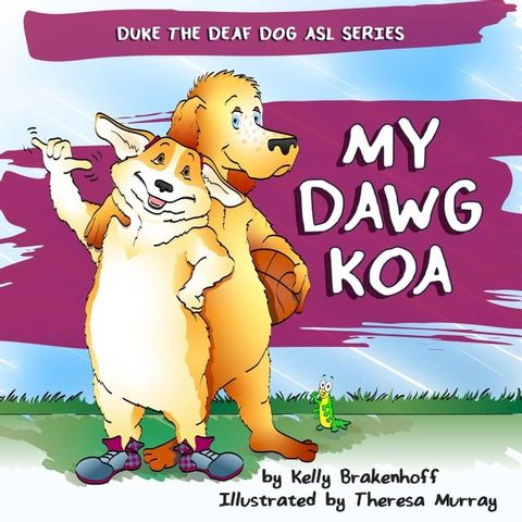 My Dawg Koa(Kobo/電子書)