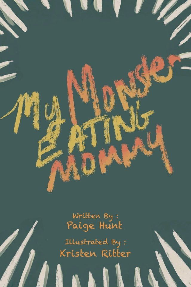  My Monster Eating Mommy(Kobo/電子書)