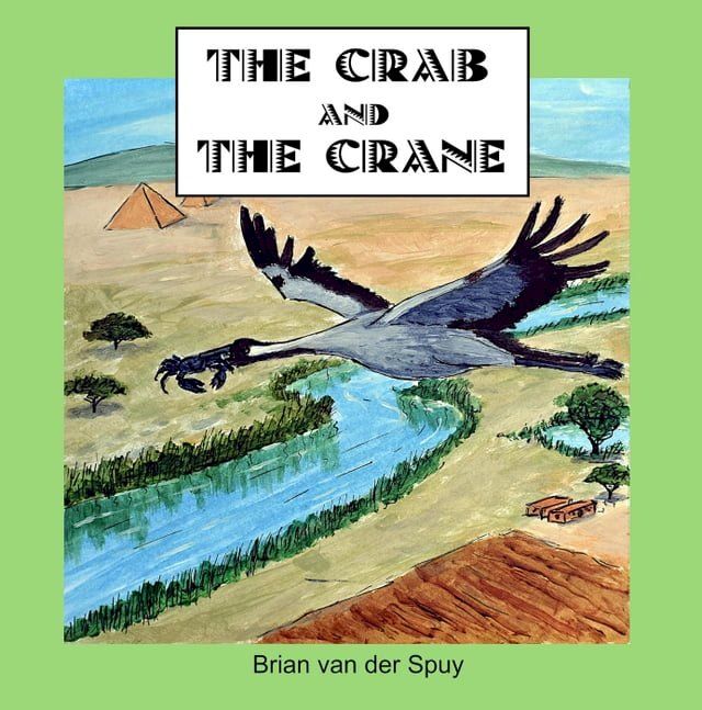  The Crab and the Crane(Kobo/電子書)