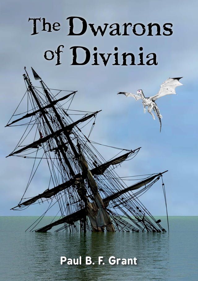  The&thinsp;Dwarons of Divinia(Kobo/電子書)