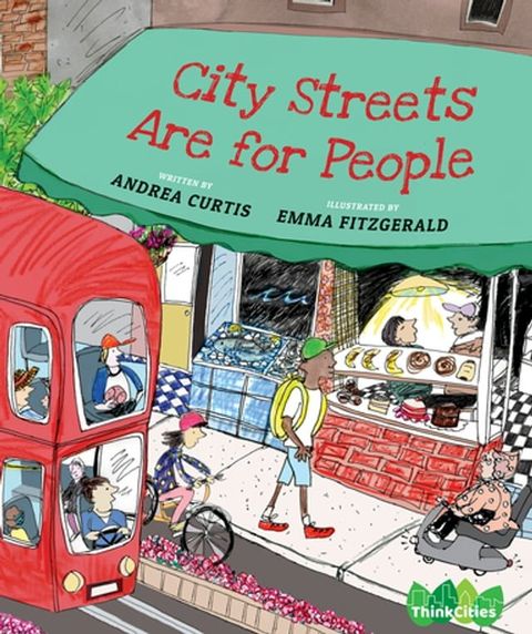 City Streets Are for People(Kobo/電子書)