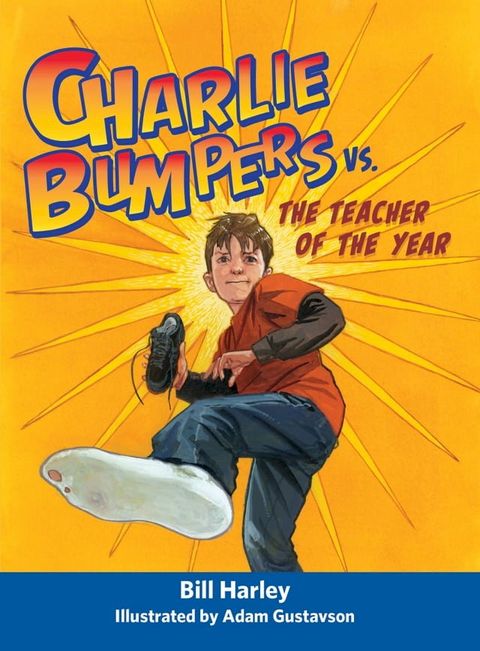 Charlie Bumpers vs. the Teacher of the Year(Kobo/電子書)