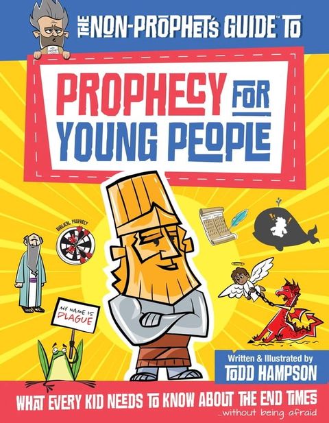 The Non-Prophet's Guide to Prophecy for Young People(Kobo/電子書)