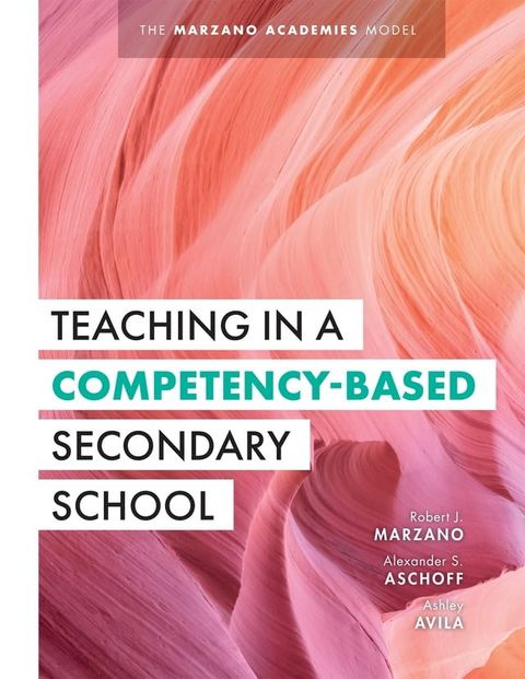 Teaching in a Competency-Based Secondary School(Kobo/電子書)