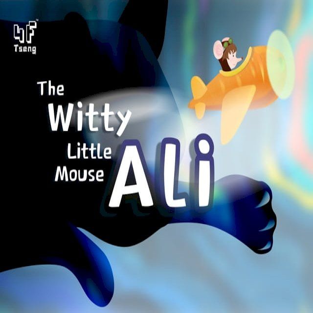  The Witty Little Mouse Ali(Kobo/電子書)