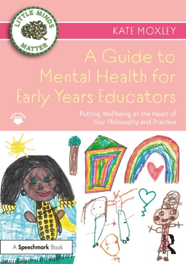  A Guide to Mental Health for Early Years Educators(Kobo/電子書)