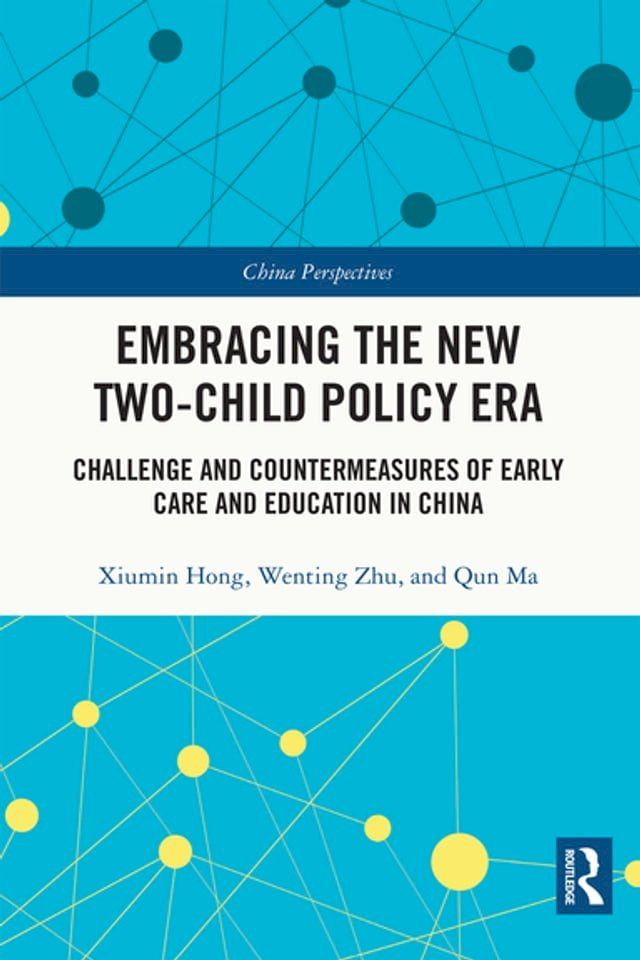  Embracing the New Two-Child&nbsp;Policy Era(Kobo/電子書)