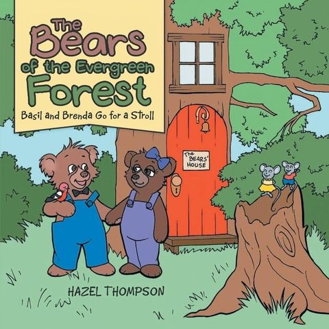 The Bears of the Evergreen Forest(Kobo/電子書)