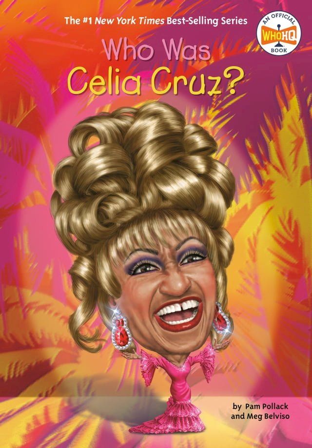  Who Was Celia Cruz?(Kobo/電子書)