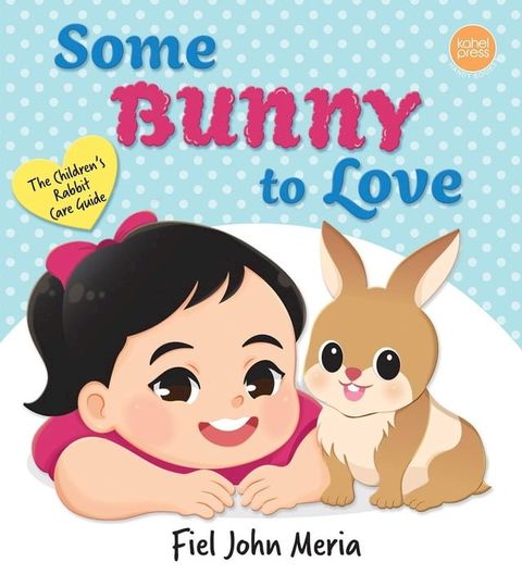 Some Bunny to Love(Kobo/電子書)